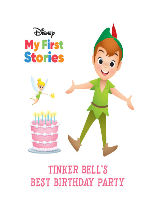 Title details for Tinker Bell's Best Birthday Party by PI Kids - Available